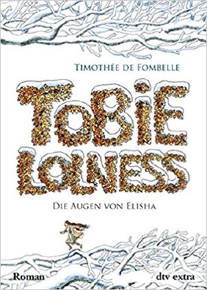 [Tobie Lolness 02] • Die Augen von Elisha